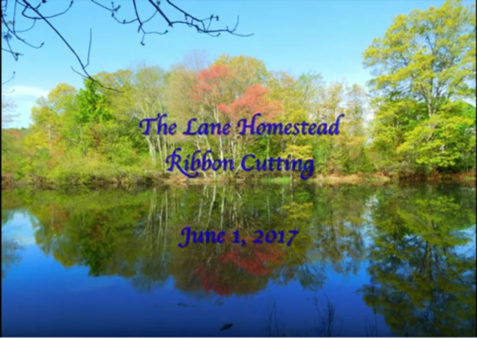 Friends of the Foxboro Conservation Commission Lane Homestead Ribbon