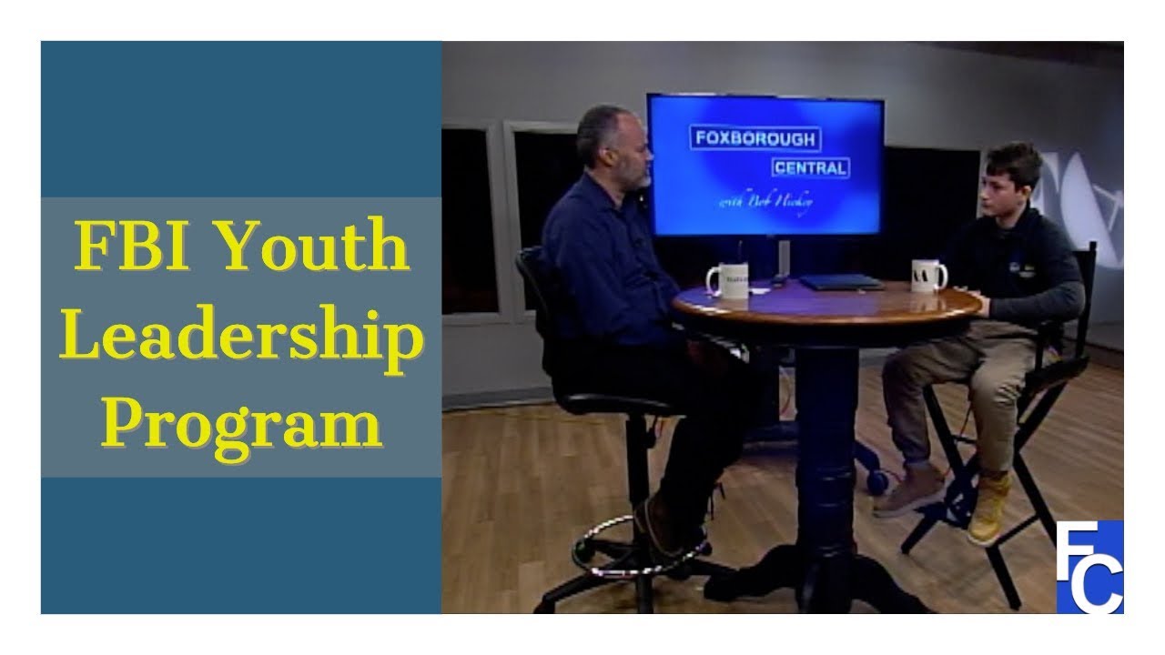 Foxborough Central 307 FBI Youth Leadership Program