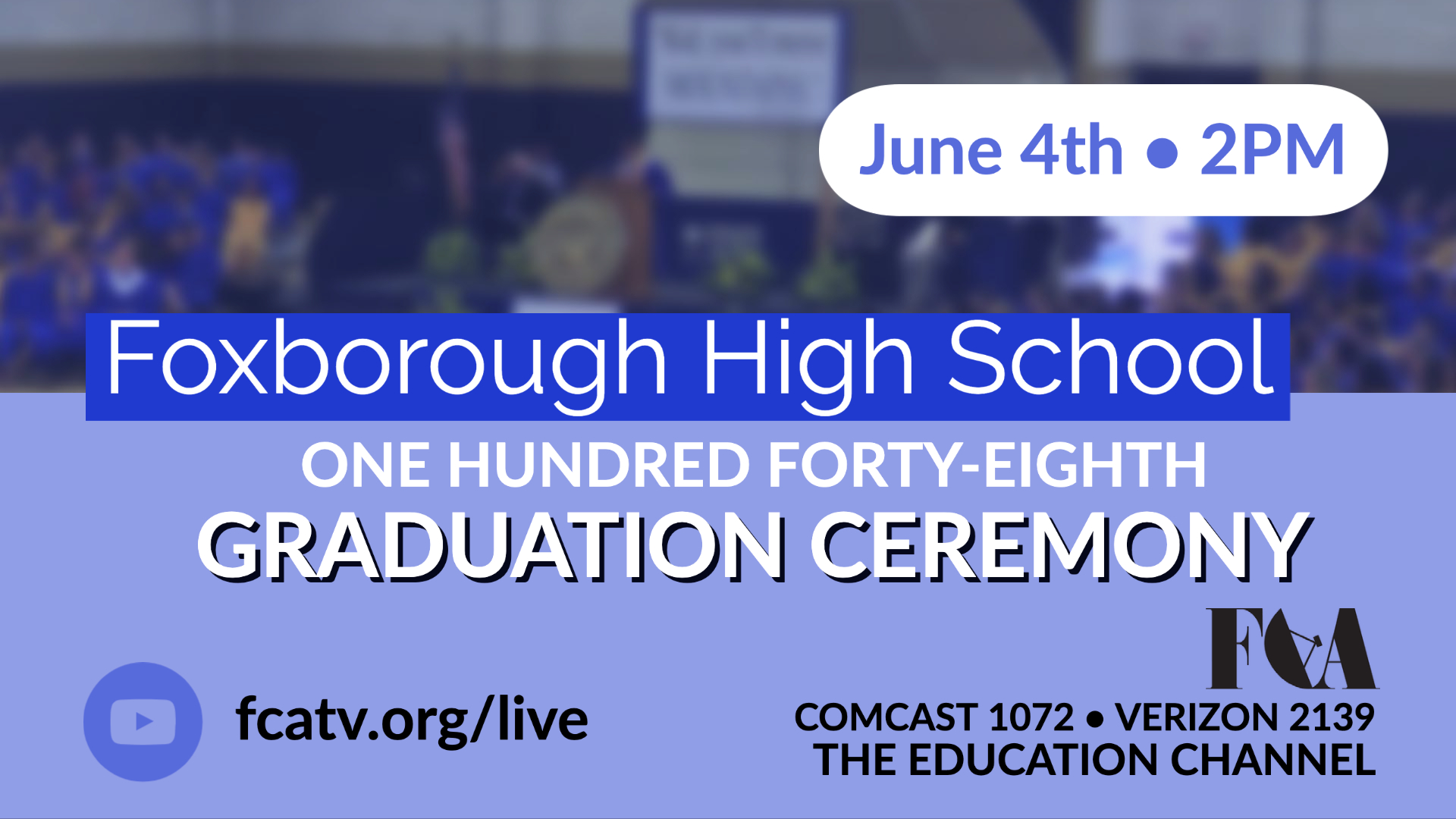 FHS Graduation June 4, 2023 FCATV Videos on Demand