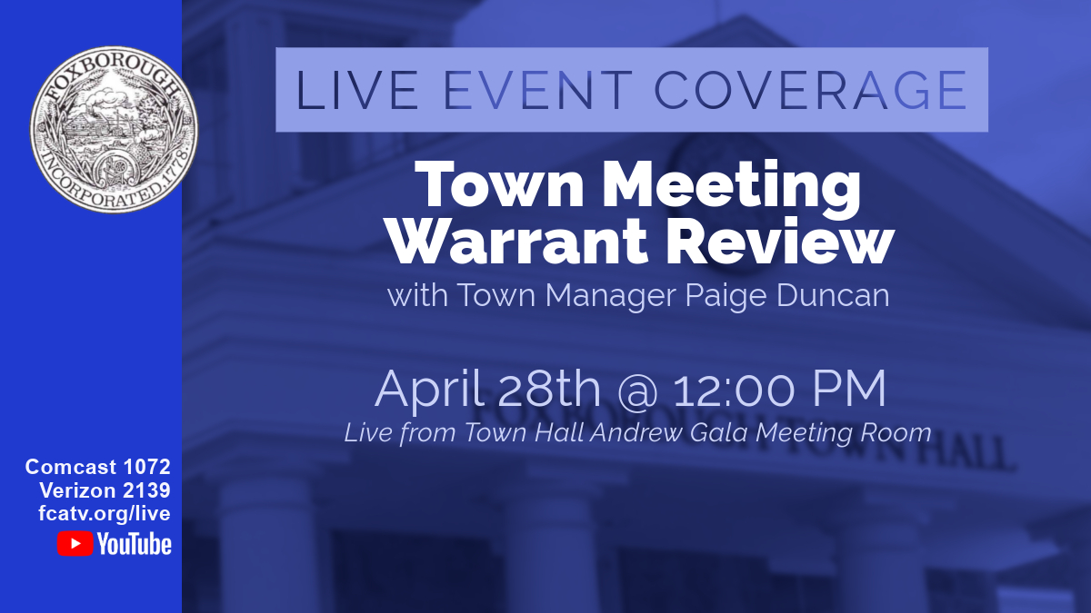 Annual Town Meeting Warrant Review 4/28/2025